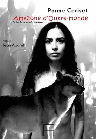 Amazone d'outre-monde : entre la mort et l'extase