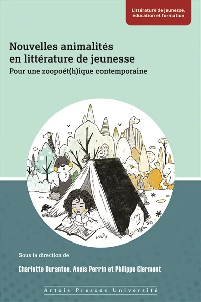 Nouvelles animalités en littérature en jeunesse : pour une zooét(h)ique contemporaine