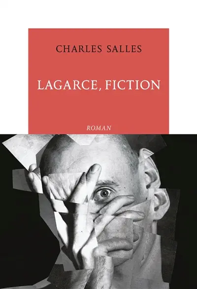 Lagarce, fiction