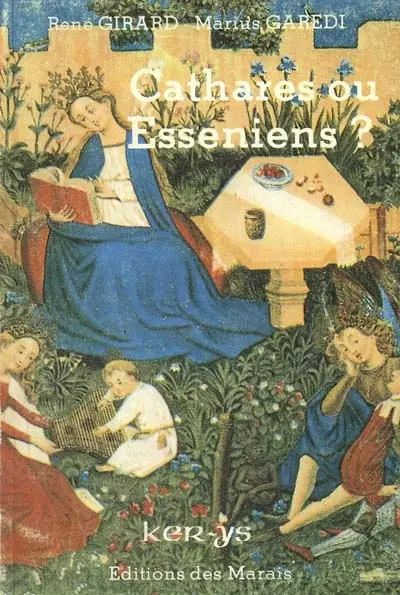 Cathares ou esséniens ?. Vol. 1