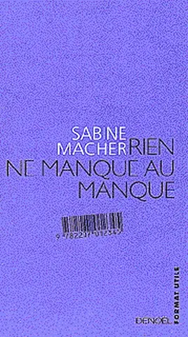 Rien ne manque au manque