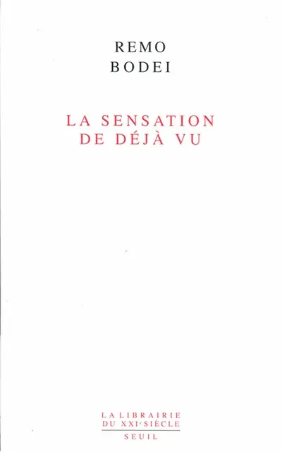 La sensation de déjà vu