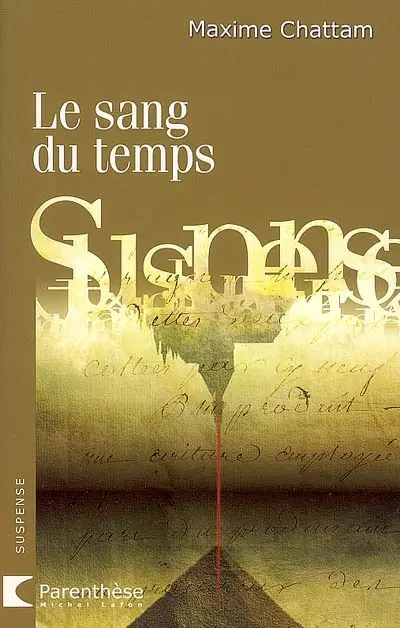 Le sang du temps