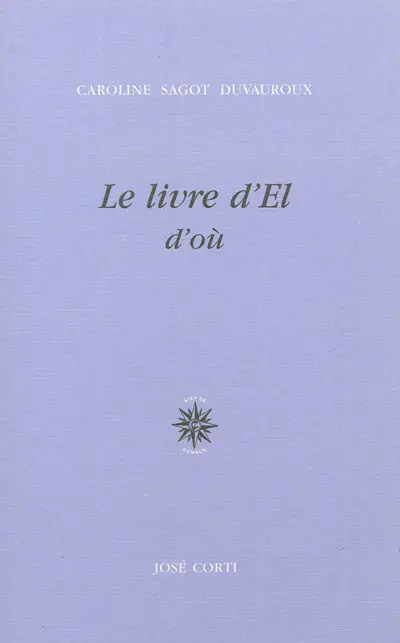 Le livre d'El : d'où