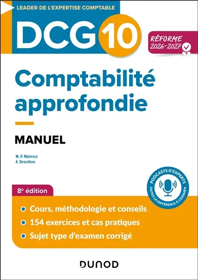 DCG 10, comptabilité approfondie : manuel : réforme 2026