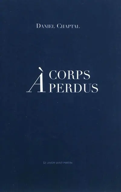 A corps perdus : récit