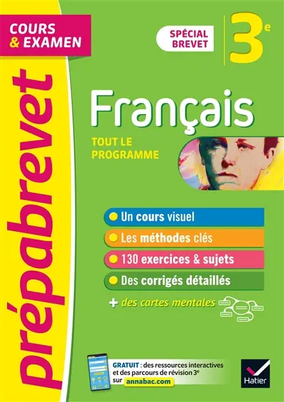 Français 3e : tout le programme, cours & examen : spécial brevet