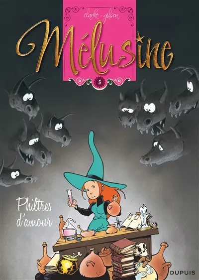 Mélusine. Vol. 5. Philtres d'amour