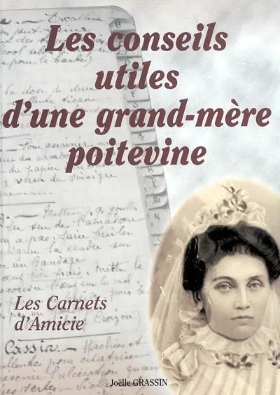 Les conseils utiles d'une grand-mère poitevine