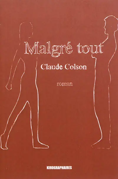 Malgré tout