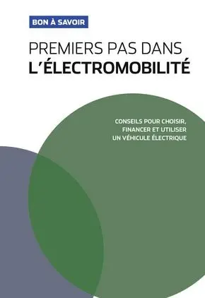 Premiers pas dans l'électromobilité : conseils pour choisir, financer et utiliser un véhicule électrique