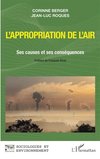 L'appropriation de l'air : ses causes et ses conséquences