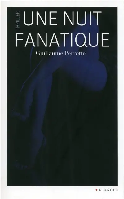 Nuit fanatique