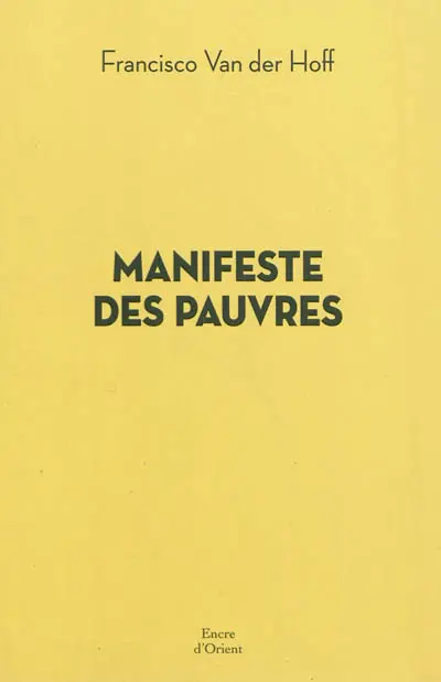 Manifeste des pauvres : les solutions viennent d'en bas