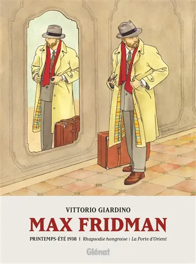 Max Fridman. Vol. 1. Printemps-été 1938