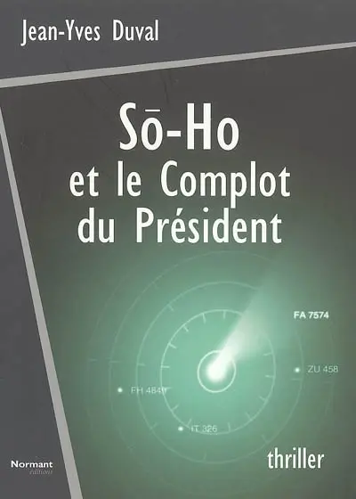 So-Ho et le complot du président