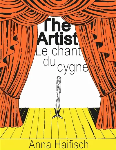 The artist. Le chant du cygne : un oiseaupéra en 13 actes