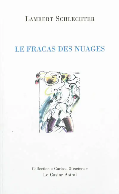 Le murmure du monde. Vol. 3. Le fracas des nuages