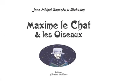 Maxime le chat & les oiseaux