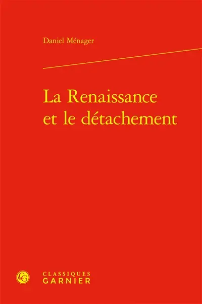La Renaissance et le détachement