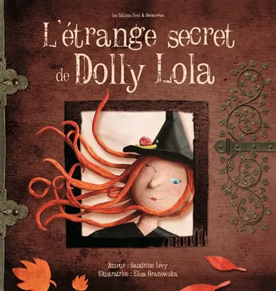 L'étrange secret de Dolly Lola