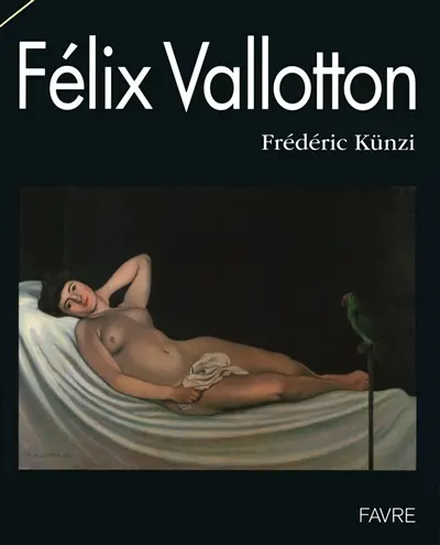 La nature dans l'oeuvre de Félix Vallotton : 1865-1925