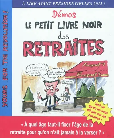 Le petit livre noir des retraites