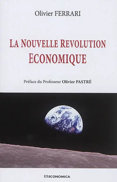 La nouvelle révolution économique