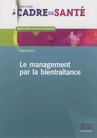 Le management par la bientraitance