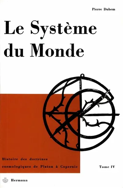 Le Système du monde. Vol. 4. L'astronomie latine au Moyen-Age, II