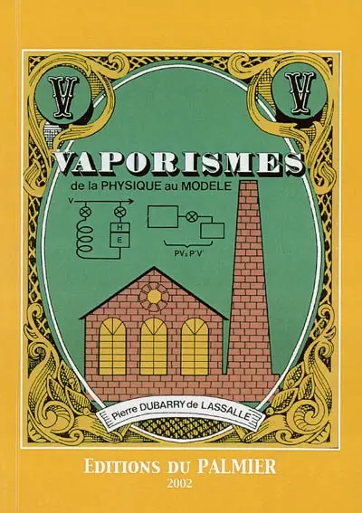 Vaporismes : de la physique au modèle