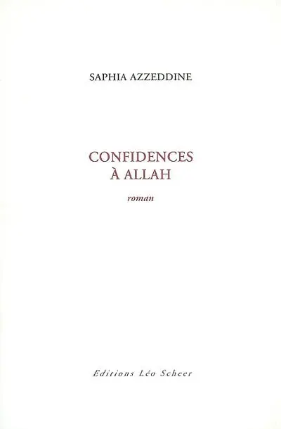 Confidences à Allah