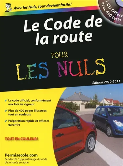 Le code de la route pour les nuls