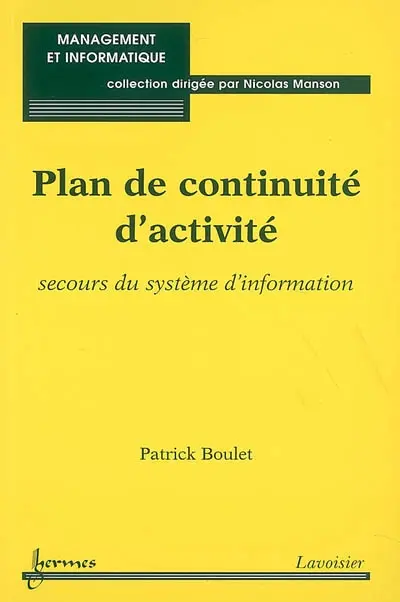 Plan de continuité d'activité : secours du système d'information