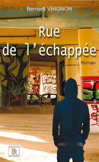 Rue de l'échappée