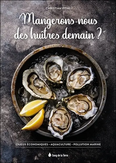 Huîtres, moules & autres coquillages
