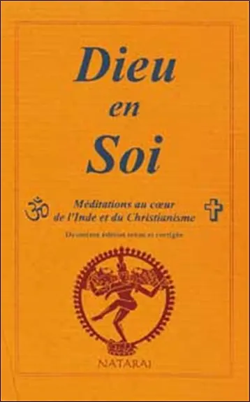Dieu en soi : méditation ultime