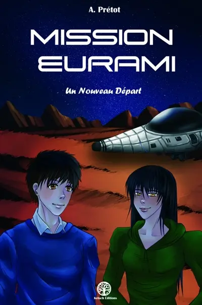 Mission Eurami : Un nouveau départ