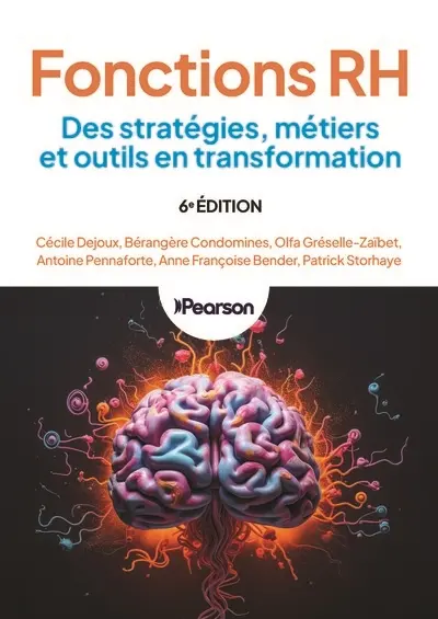 Fonctions RH : des stratégies, métiers et outils en transformation