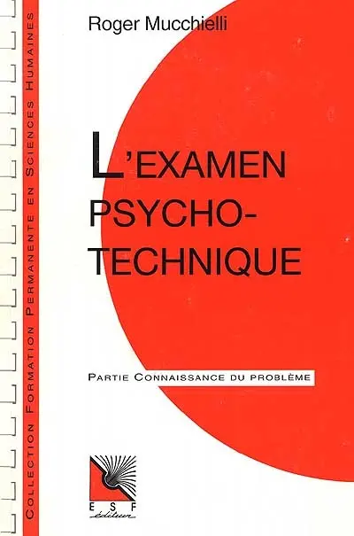 L'Examen psychotechnique