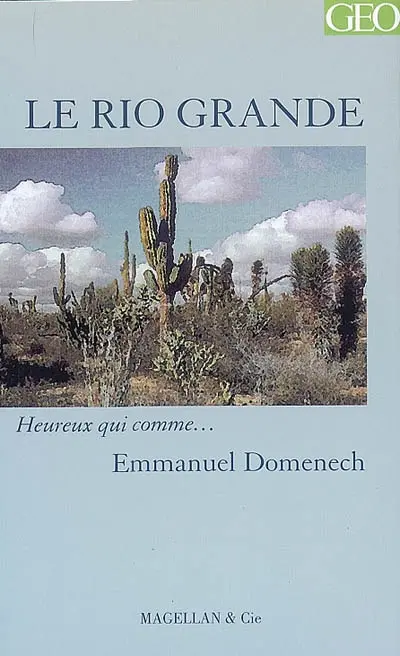 Le Rio Grande : journal d'un missionnaire
