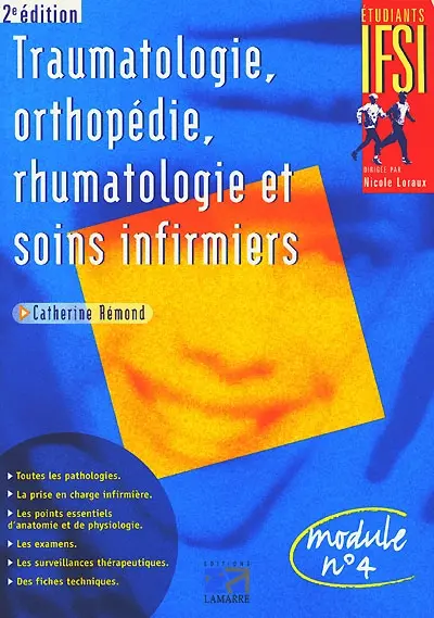 Traumatologie, orthopédie, rhumatologie et soins infirmiers