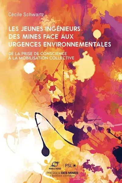 Les jeunes ingénieurs face aux urgences environnementales : l'expérience de l'Ecole des Mines : un processus en 3 phases
