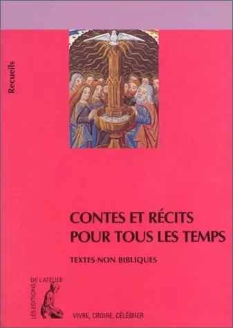 Contes et récits pour tous les temps