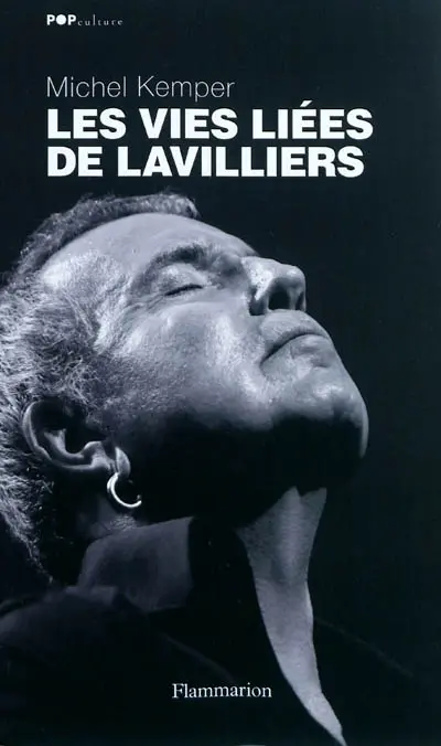 Les vies liées de Lavilliers