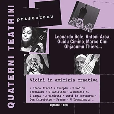 Vicini in amicizia creativa : quaterni teatrini, 6