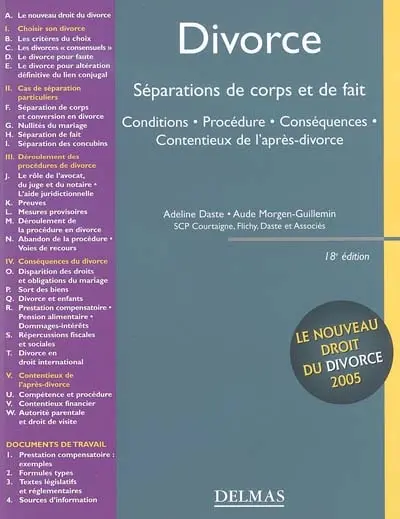 Divorce : séparations de corps et de fait : conditions, procédure, conséquences, contentieux de l'après-divorce