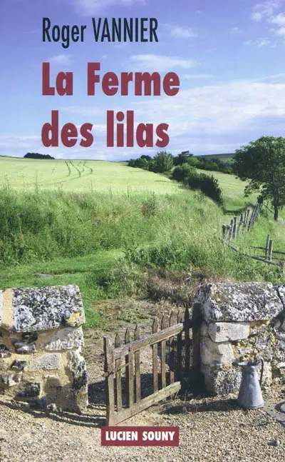 La ferme des lilas