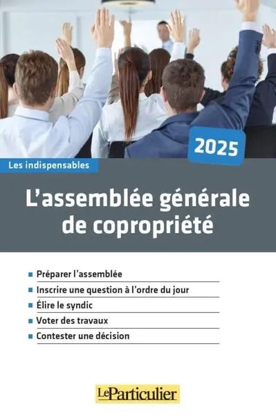 L'assemblée générale de copropriété : 2025