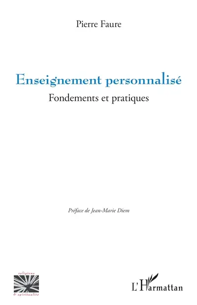 Enseignement personnalisé : fondements et pratiques